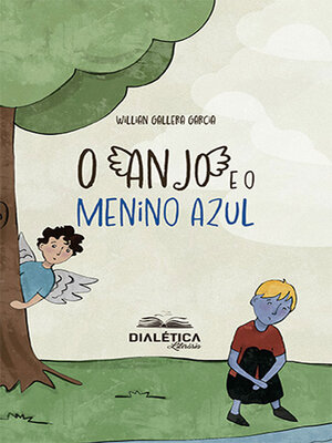 cover image of O Anjo e o Menino Azul